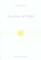 Couverture du livre « Aux levres de l'infini » de Druet M aux éditions Saint Augustin