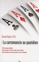 Couverture du livre « La cartomancie au quotidien » de Bernard Boutin aux éditions Ada