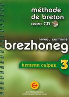 Couverture du livre « Méthode de breton t. 3 ; brezhoneg henten oulpan t. 3 » de Nikolaz Davalan aux éditions Skol An Emsav