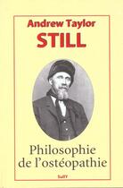 Couverture du livre « La philosophie de l'osteopathie » de Andrew Taylor Still aux éditions Sully