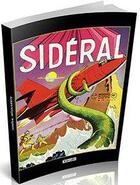 Couverture du livre « Sideral decouverte - 3 numeros » de Fabien Sabates aux éditions Xitroen