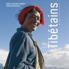 Couverture du livre « Tibétains ; peuple du monde » de Bennes/Rausch aux éditions Criteres