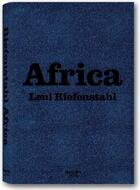 Couverture du livre « Africa » de Leni Riefenstahl aux éditions Taschen