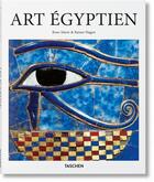 Couverture du livre « Art égyptien » de Rose-Marie Hagen et Rainer Hagen aux éditions Taschen