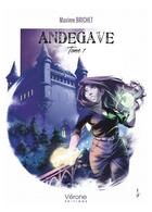 Couverture du livre « Andegave Tome 1 » de Maxime Brichet aux éditions Verone