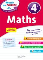 Couverture du livre « Reussir au college - maths 4e » de Sarnette/Fauvergue aux éditions Hachette Education