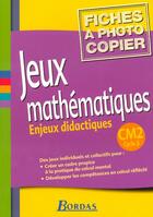 Couverture du livre « Jeux mathématiques ; CM2 ; fichier photocopiable » de Bouzy Jean-Pierre aux éditions Bordas