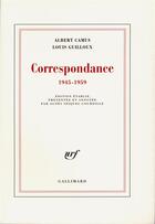 Couverture du livre « Correspondance (1945-1959) » de Camus/Guilloux aux éditions Gallimard