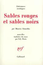 Couverture du livre « Sables rouges et sables noirs » de Simachko Maurice aux éditions Gallimard