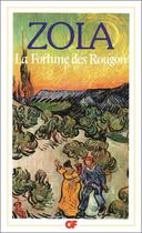 Couverture du livre « La fortune des rougon » de Émile Zola aux éditions Flammarion