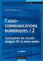 Couverture du livre « Radiocommunications numériques - Tome 2 - 2ème édition » de Villegas/Berland aux éditions Dunod