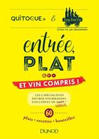 Couverture du livre « Entrée, plat... et vin compris ! les 2 spécialistes des box gourmandes s'occupent de vous » de Marie-Dominique Bradford aux éditions Dunod