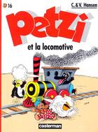 Couverture du livre « Petzi t.16 : Petzi et la locomotive » de Carla Hansen et Vilhelm Hansen aux éditions Casterman