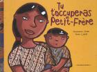 Couverture du livre « Tu t'occuperas de petit-frere » de Lucca/Arno aux éditions Casterman