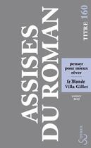 Couverture du livre « Assises du roman 2012 ; penser pour mieux rêver » de Le Monde aux éditions Christian Bourgois