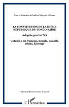 Couverture du livre « La constitution de la iiieme republique du congo-zaire - adoptee par la cns - volume 1 en francais, » de  aux éditions Editions L'harmattan