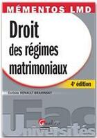 Couverture du livre « Droit des régimes matrimoniaux (4e édition) » de Corinne Renault-Brahinsky aux éditions Gualino Editeur