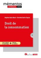 Couverture du livre « Droit de la consommation : Cours intégral et synthétique + tableaux et schémas (5e édition) » de Delphine Bazin-Beust aux éditions Gualino
