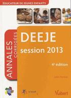 Couverture du livre « Deeje ; annales corrigées ; session 2013 » de Martinet Julien aux éditions Vuibert