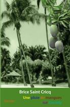 Couverture du livre « Une pluie de mangues sur Cocody » de Brice Saint Cricq aux éditions Edilivre