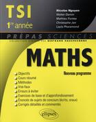 Couverture du livre « Mathématiques ; TSI 1ère année ; programme 2013 » de  aux éditions Ellipses