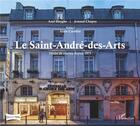 Couverture du livre « Le Saint-André-des-Arts : désirs de cinéma depuis 1971 » de Arnaud Chapuy et Axel Huyghe aux éditions L'harmattan