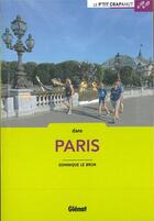 Couverture du livre « Dans Paris (3e édition) » de Dominique Le Brun aux éditions Glenat
