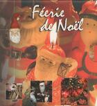 Couverture du livre « Féerie de noël » de Helene Armand et Jeanne Morana aux éditions Neva