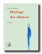 Couverture du livre « Héritage des silences » de Carole Dailly aux éditions Manoirante