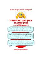 Couverture du livre « L'histoire des jeux olympiques » de Jean-Pierre Vasseur aux éditions Jean-pierre Vasseur