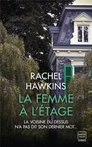 Couverture du livre « La femme à l'étage » de Rachel Hawkins aux éditions Hauteville