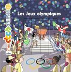 Couverture du livre « Les jeux olympiques » de Caroline Lesage et Mathilde George aux éditions Milan