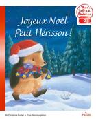 Couverture du livre « Joyeux Noël, Petit Hérisson ! » de M. Christina Butler et Tina Macnaughton aux éditions Milan