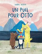 Couverture du livre « Un pull pour Otto » de Ulrika Kestere aux éditions L'etagere Du Bas