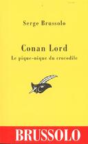 Couverture du livre « Le pique-nique du crocodile » de Serge Brussolo aux éditions Editions Du Masque