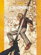 Couverture du livre « L'Expert - Tome 04 : Justice ! » de Frank Giroud et Brada aux éditions Glenat