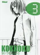 Couverture du livre « Kokkoku Tome 3 » de Seita Horio aux éditions Glenat