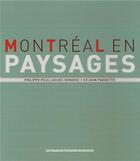 Couverture du livre « Montréal en paysages » de Poullaouec-Goni aux éditions Pu De Montreal