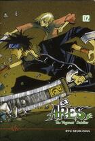 Couverture du livre « Ares ; the vagrant soldier T.2 » de Geum-Chul Ryu aux éditions Booken Manga
