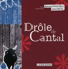 Couverture du livre « Drôle de Cantal » de Pouchele/Distel aux éditions Lucien Souny