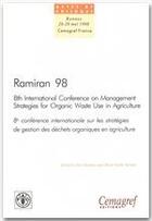 Couverture du livre « Ramiran 98 ; 8th international conference on management strategies for organics waste use in agriculture t.1 » de J Martinez et M-N Maudet aux éditions Cemagref