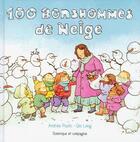 Couverture du livre « 100 bonshommes de neige » de Andree Poulin et Leng Gin aux éditions Dominique Et Compagnie