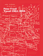 Couverture du livre « Peter Friedl -  Travail 1964-2006 » de Peter Friedl aux éditions Analogues
