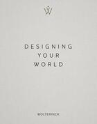 Couverture du livre « Marcel wolterinck designing your world » de Wolterinck Marc aux éditions Lannoo