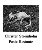 Couverture du livre « Poste restante » de Christer Stromholm aux éditions The Eyes Publishing