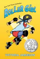 Couverture du livre « ROLLER GIRL » de Victoria Jamieson aux éditions Dial Books