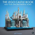 Couverture du livre « THE LEGO CASTLE BOOK - BUILD YOUR OWN MINI MEDIEVAL WORLD » de Jeff Friesen aux éditions No Starch Press