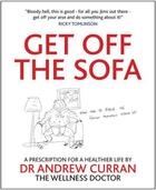 Couverture du livre « Get off the Sofa » de Curran Andrew aux éditions Crown House Digital