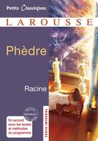 Couverture du livre « Phèdre » de Jean Racine aux éditions Larousse