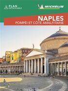 Couverture du livre « Naples pompei » de Collectif Michelin aux éditions Michelin